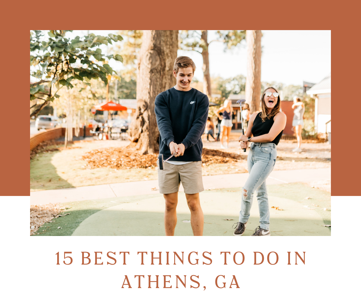 15 best things to do in Athens, GA